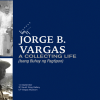 Jorge B. Vargas: A Collecting Life (Isang Buhay ng Pagtipon) | 3F South Wing Gallery